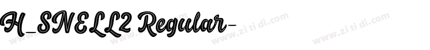 H_SNELL2 Regular字体转换